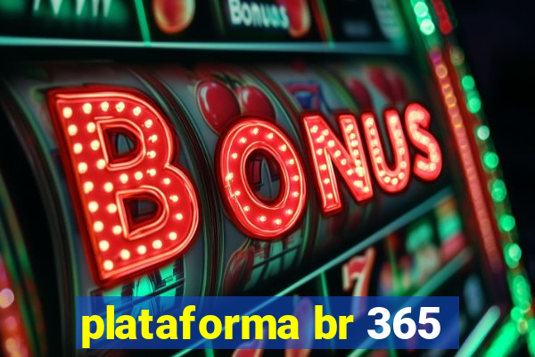 plataforma br 365